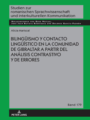 cover image of Bilingueismo y contacto lingueístico en la comunidad de Gibraltar a partir del análisis contrastivo y de errores